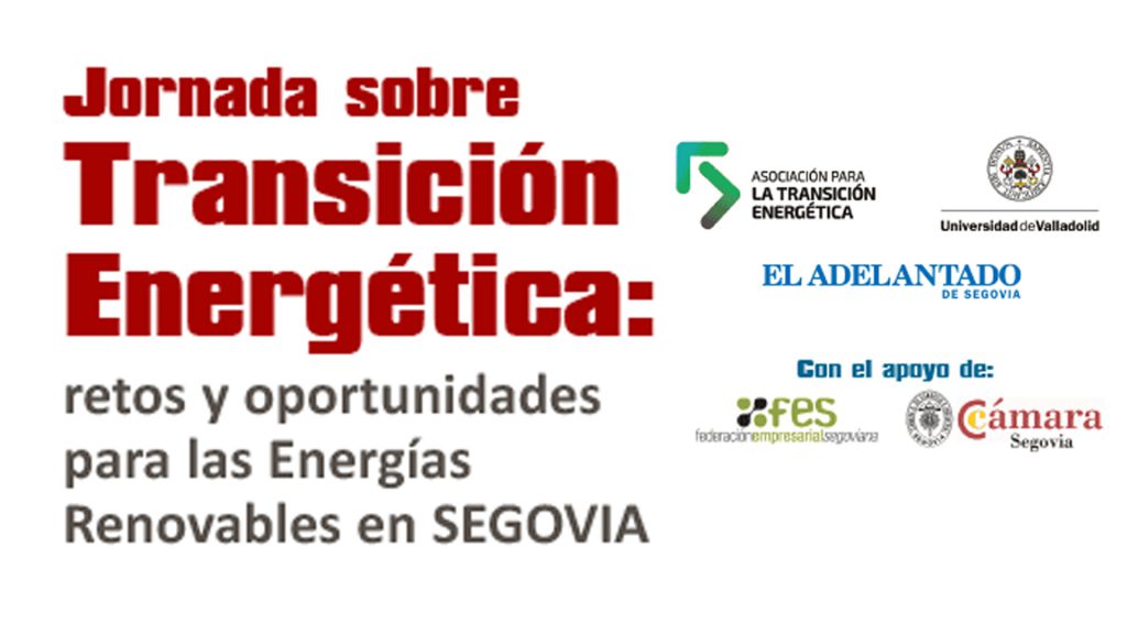 La emisión comenzará en 45 horas 7 de octubre, 8:50 Jornada sobre Transición Energética y Energías Renovables en Segovia